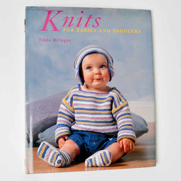 Knits for Babies + Toddlers Book