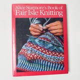 Alice Starmore's Book of Fair Isle Knitting