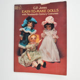 Easy to Make Dolls with Nineteenth-Century Costumes Book