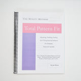 The Minott Method Total Pattern Fit Book - Revised 2007