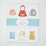 Oliver + S: Little Things to Sew Book