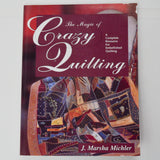 The Magic of Crazy Quilting Book