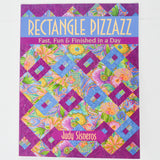 Rectangle Pizzazz: Fast, Fun & Finished in a Day Book