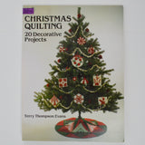 Christmas Quilting: 20 Decorative Projects Book
