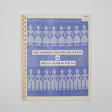 The Summer and Winter Weave by Helen Daniels Young