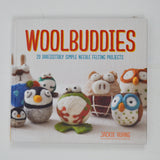 Woolbuddies: 20 Irresistibly Simple Needle Felting Projects Book