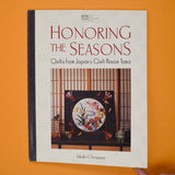 Honoring the Seasons: Quilts from Japan's Quilt House Yama Book