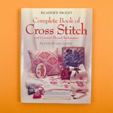 Reader's Digest Complete Book of Cross Stitch
