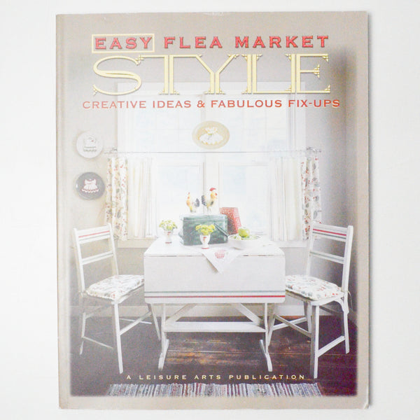 Easy Flea Market Style Book