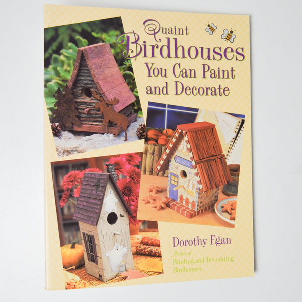 Quaint Birdhouses You Can Paint + Decorate Book