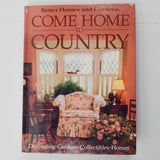 Better Homes and Gardens Come Home to Country Book