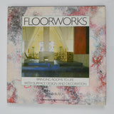 Floorworks: Bringing Rooms to Life with Surface Design and Decoration Book