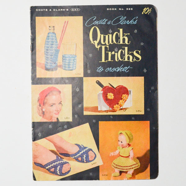 Coats and Clarks Quick Tricks to Crochet No. 326 Booklet Default Title