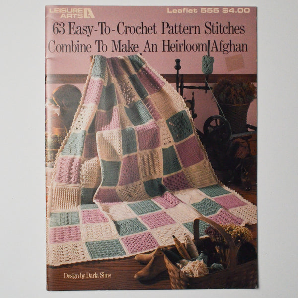 63 Easy-to-Crochet Pattern Stitches Combine to Make an Heirloom Afghan Leisure Arts Leaflet 555 Default Title