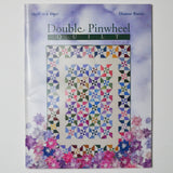 Double Pinwheel Quilt Quilt in a Day Quilting Pattern Booklet Default Title
