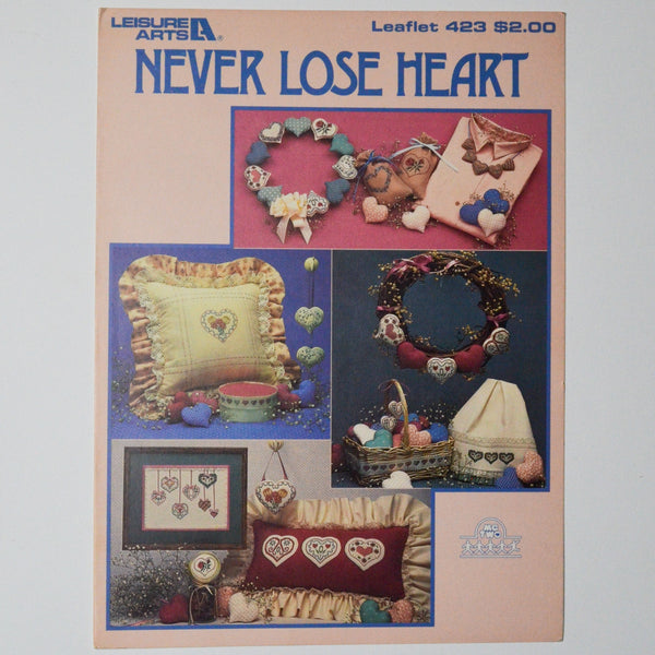 Never Lose Heart Leisure Arts Leaflet 423 Default Title