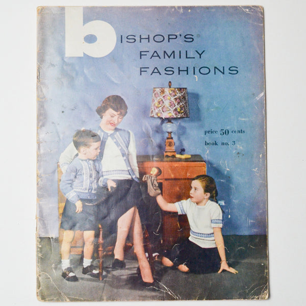 Bishop's Family Fashions - Book No. 3