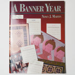 A Banner Year Quilting Pattern Book