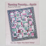 Turning Twenty...Again Quilting Pattern Booklet