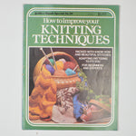 How to Improve Your Knitting Techniques - Golden Hands Special No. 26