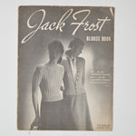 Jack Frost Blouse Book - Volume 48