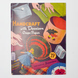 Handcraft with Dennison Crepe Paper Vintage Instruction Booklet