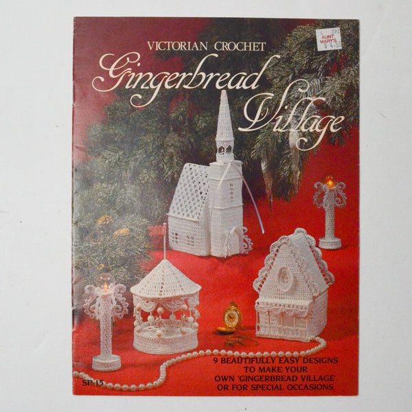 Victorian Crochet Gingerbread Village Booklet