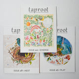 Taproot Magazine - Issues 44, 45 + 48