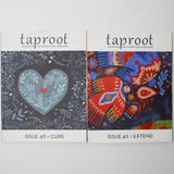 Taproot Magazine - Issues 40 + 41