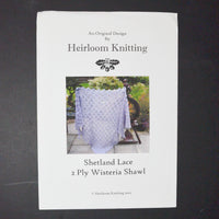 Heirloom Knitting Shetland Lace 2 Ply Wisteria Shawl Knitting Pattern