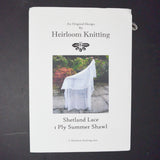 Heirloom Knitting Shetland Lace 1 Ply Summer Shawl Knitting Pattern