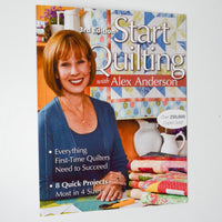 Start Quilting with Alex Anderson Booklet