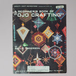 A Beginner's Book of "Ojo Crafting" Booklet