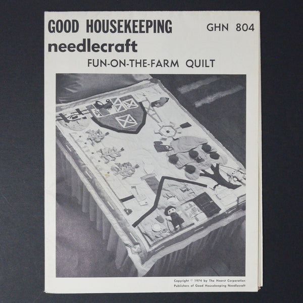 Good Housekeeping Needlecraft Fun on the Farm Quilt Pattern - GHN 804