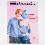 Spinnerin 101 Ideas - Volume 309 Lesson 2