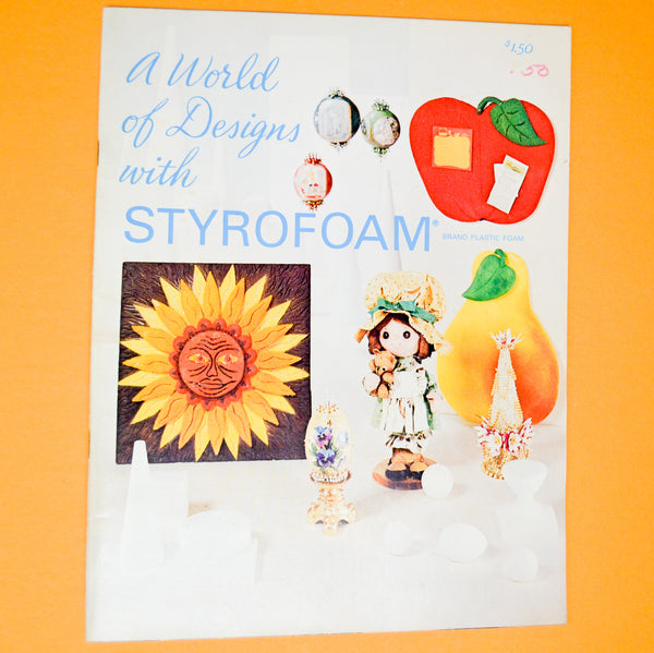 A World of Designs with Styrofoam Booklet