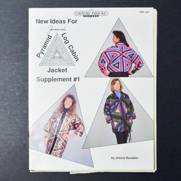 New Ideas for Pyramid Log Cabin Jacket Supplement #1 Booklet