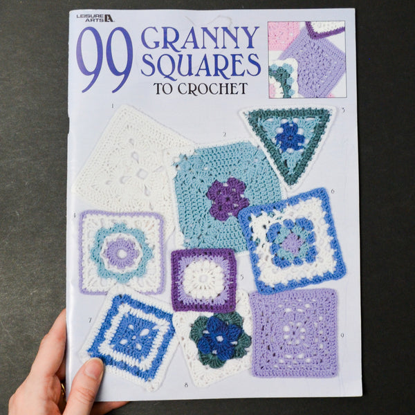 99 Granny Squares to Crochet - Leisure Arts Leaflet #3078