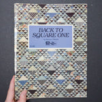 Back to Square One Booklet