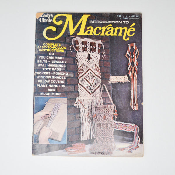 Lady's Circle Introduction to Macrame Booklet