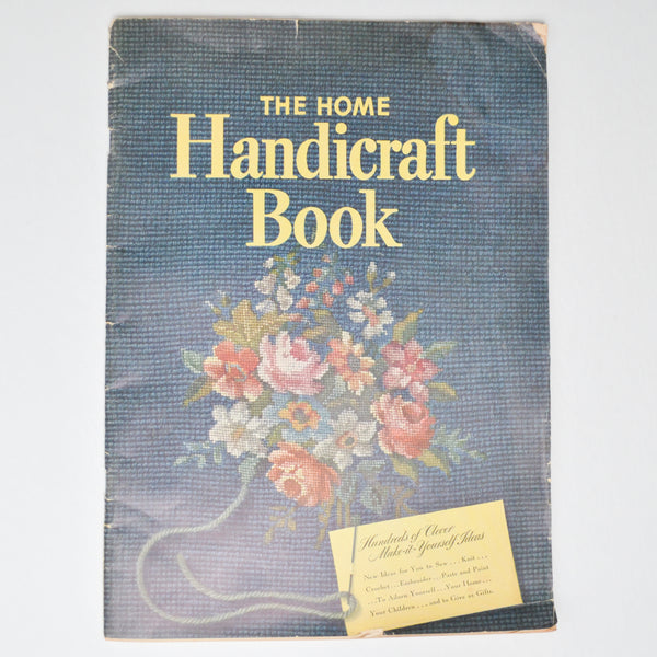 The Home Handicraft Book Vintage Booklet