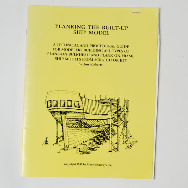 Planking the Built-Up Ship Model Booklet