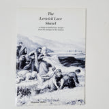 The Lerwick Lace Shawl Pattern Booklet