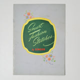Smart Fashion Stitches by Singer Booklet