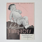 The Good Shepherd Style Book for Tiny Tots Hand Knits + Crochets 1913