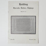 Ann Orr Knitting Spreads, Doilies, Edgings Booklet No. 44