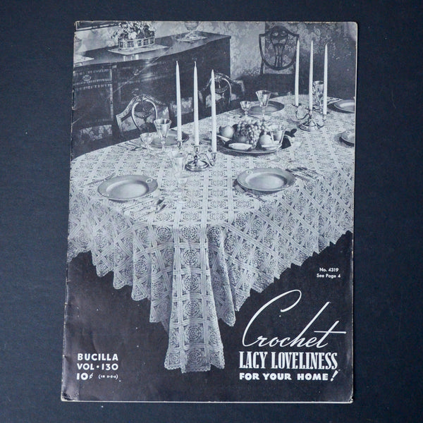 Crochet Lacy Loveliness For Your Home - Bucilla Vol. 130