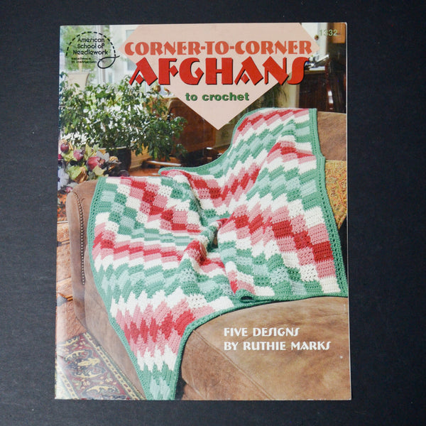 Corner to Corner Afghans to Crochet Booklet - ASN 1332