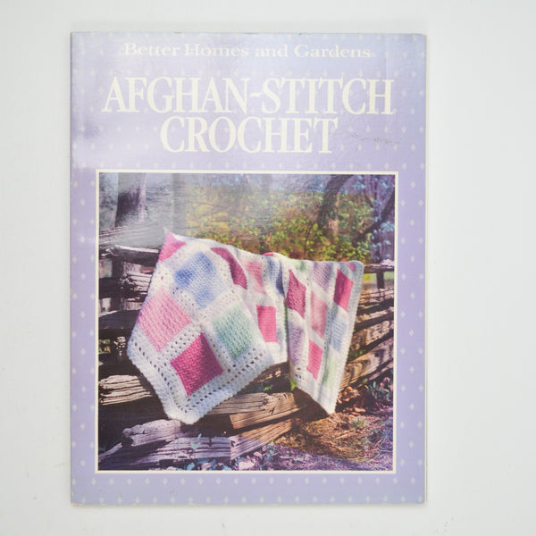 Better Homes & Gardens Afghan-Stitch Crochet Booklet