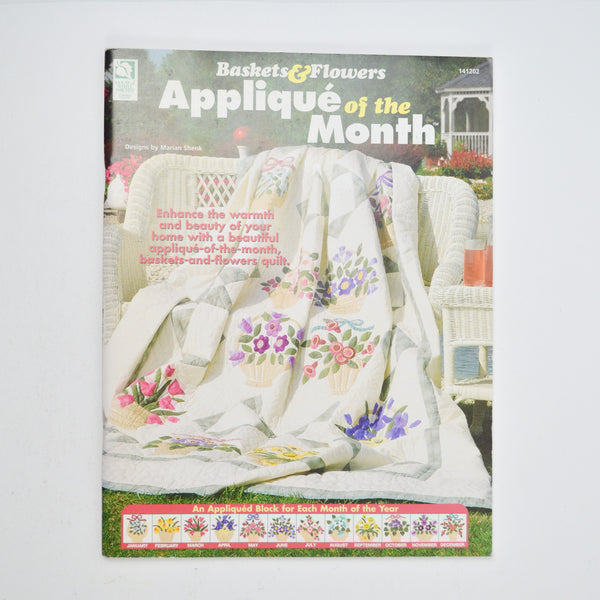 Baskets & Flowers Applique of the Month Booklet